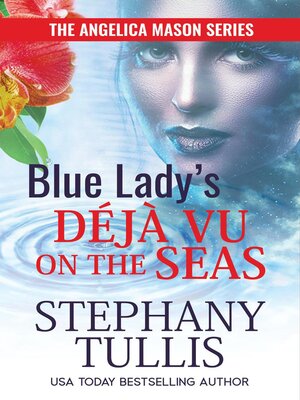 cover image of Blue Lady's Déjà Vu on the Seas